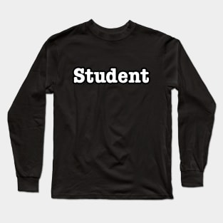 Student Long Sleeve T-Shirt